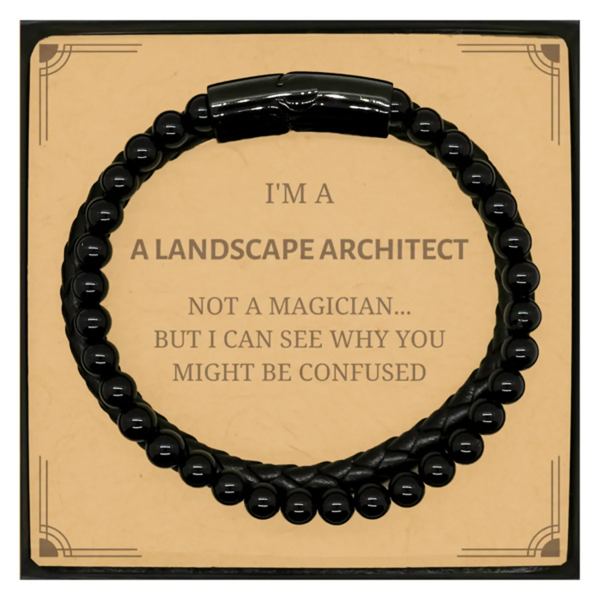 Badass Landscape Architect Gifts, I'm Landscape Architect not a magician, Sarcastic Stone Leather Bracelets for Landscape Archit